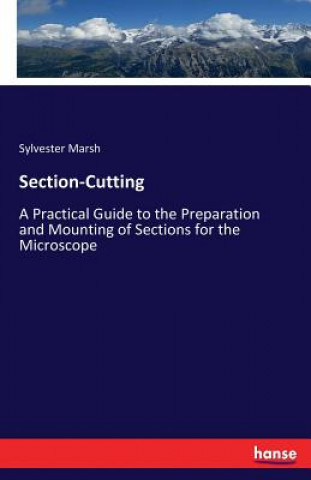 Knjiga Section-Cutting Sylvester Marsh