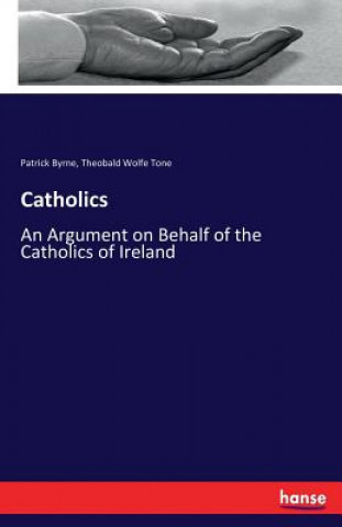 Könyv Catholics Patrick Byrne