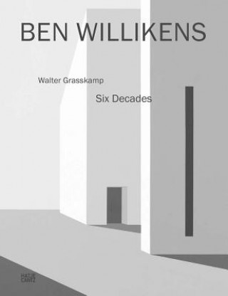 Könyv Ben Willikens: Six Decades Walter Grasskamp