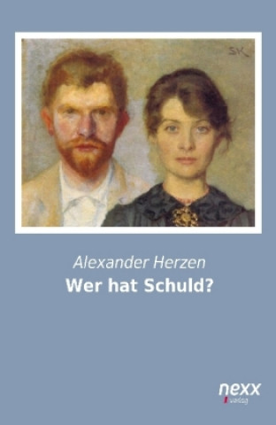 Knjiga Wer hat Schuld? Alexander Herzen