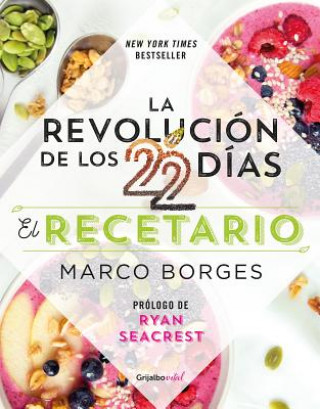 Könyv La Revolución de Los 22 Días. Recetario / The 22-Day Revolution Cookbook Borges