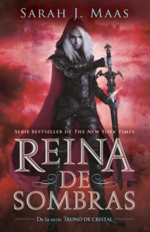 Kniha Reina de Sombras / Queen of Shadows Maas