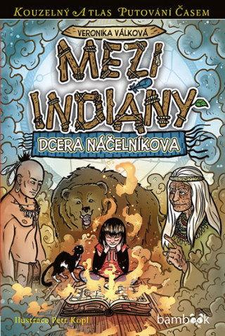 Book Mezi indiány Veronika Válková