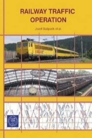 Kniha Railway traffic operation Jozef Gašparík