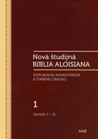 Könyv Nová študijná Biblia Aloisiana 1 
