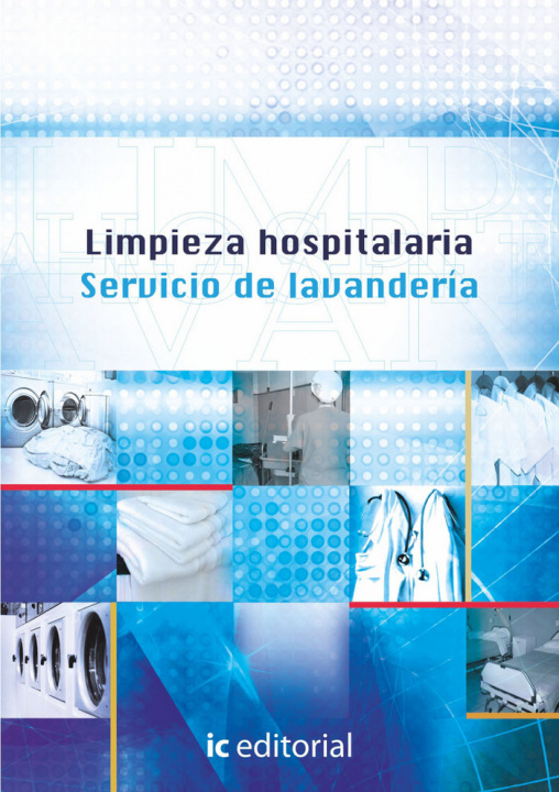 Kniha Limpieza hospitalaria : servicio de lavandería 