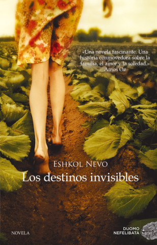 Kniha Los destinos invisibles 
