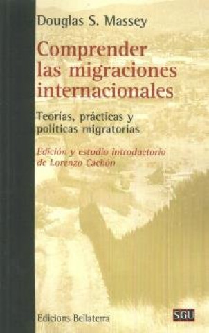 Книга COMPRENDER LAS MIGRACIONES INTERNACIONALES 