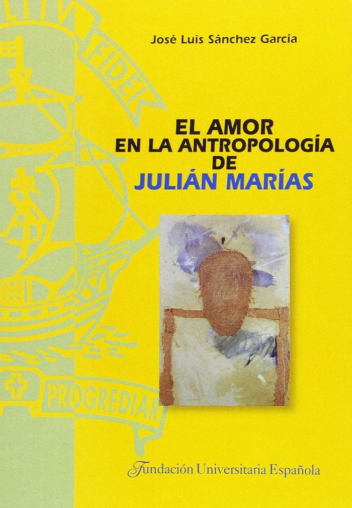 Libro El amor en la antropología de Julián Marías 