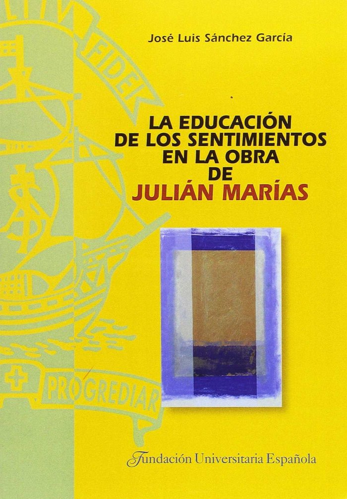 Kniha La educación de los sentimientos en la obra de Julián Marías 