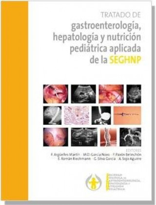 Kniha Tratado de gastroenterología, hepaología y nutrición pediátrica 