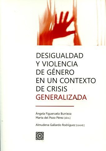 Книга Desigualdad y violencia de género en un contexto de crisis generalizada 