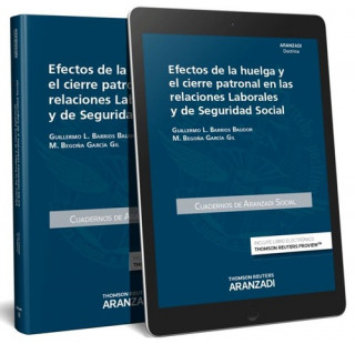 Książka EFECTOS DE LA HUELGA Y EL CIERRE PATRONAL RELACIONES LABORA GUILLERMO L. BARRIOS BAUDOR