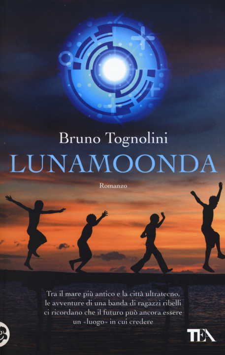 Książka Lunamoonda Bruno Tognolini