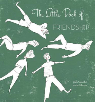 Kniha Little Book of Friendship Emma Altomare