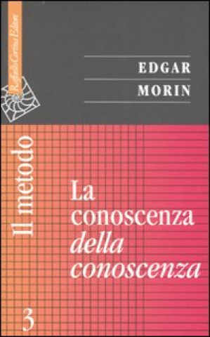 Libro Il metodo Edgar Morin