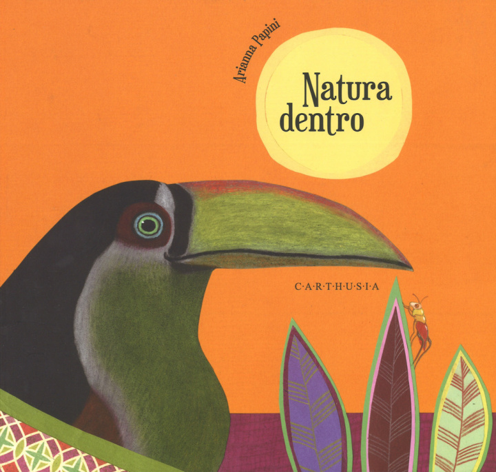 Könyv Natura dentro Arianna Papini
