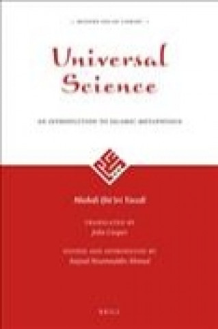 Könyv Universal Science: An Introduction to Islamic Metaphysics Yazd&