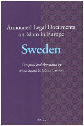 Kniha Annotated Legal Documents on Islam in Europe: Sweden Mosa Sayed