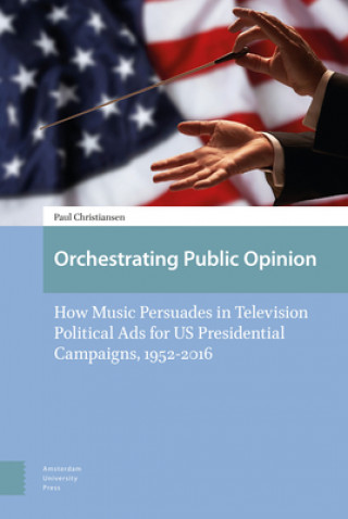 Książka Orchestrating Public Opinion Paul Christiansen