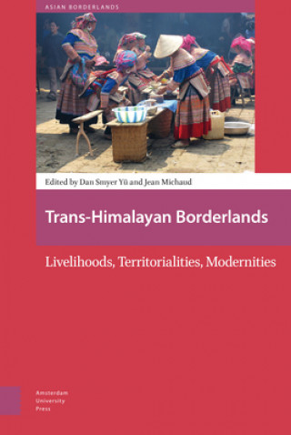 Kniha Trans-Himalayan Borderlands Dan Smyer Yu