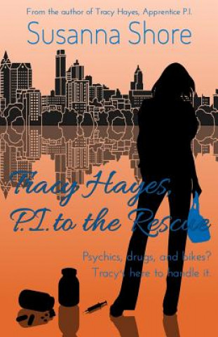 Knjiga TRACY HAYES PI TO THE RESCUE Susanna Shore