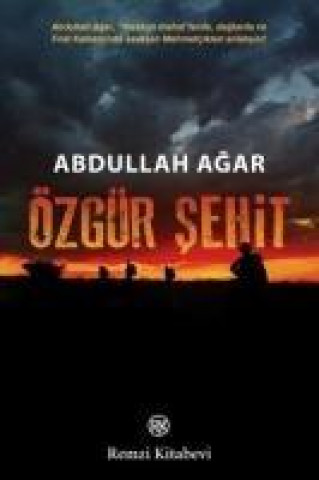 Buch Özgür Sehit Abdullah Agar
