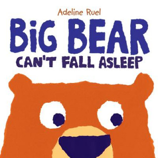 Carte Big Bear Can't Fall Asleep Adeline Ruel