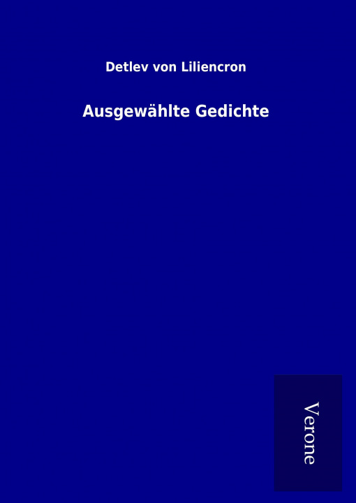 Livre Ausgewählte Gedichte Detlev von Liliencron