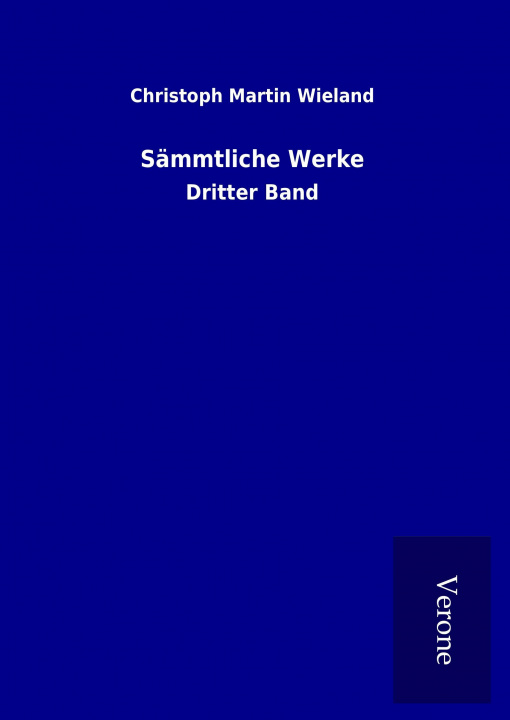 Книга Sämmtliche Werke Christoph Martin Wieland