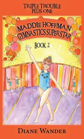 Βιβλίο Maddie Hoffman Gymnastics Superstar Diane C. Wander