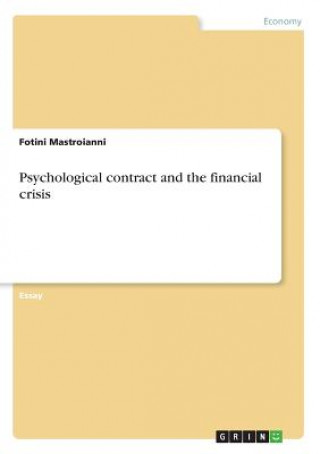 Książka Psychological contract and the financial crisis Fotini Mastroianni