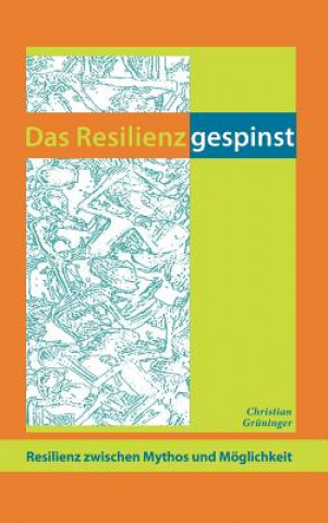 Kniha Resilienzgespinst Christian Grüninger