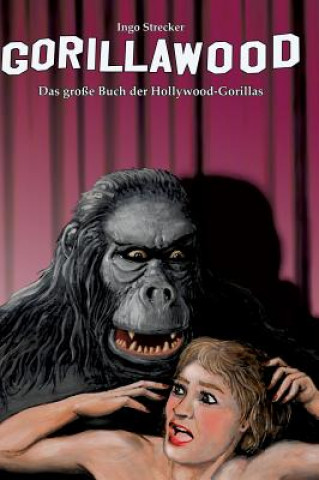 Boek Gorillawood Ingo Strecker