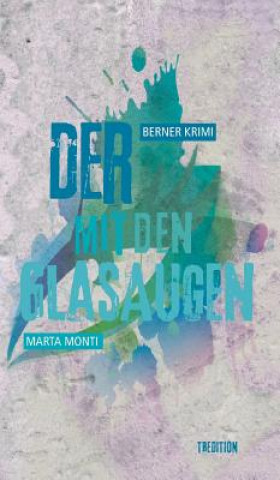 Книга mit den Glasaugen Marta Monti