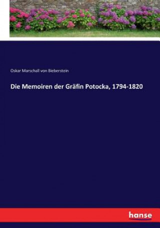 Książka Memoiren der Grafin Potocka, 1794-1820 Oskar Marschall von Bieberstein