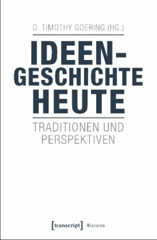 Boek Ideengeschichte heute D. Timothy Goering