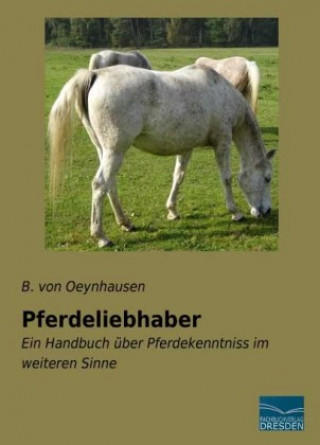 Boek Pferdeliebhaber B. von Oeynhausen