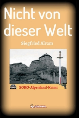 Книга Nicht von dieser Welt Siegfried Alram