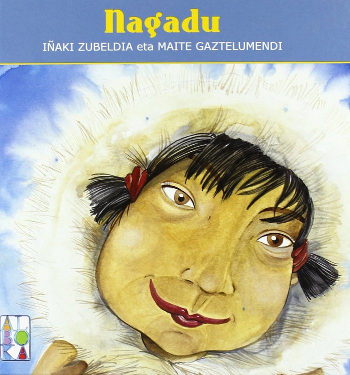 Boek Nagadu ZUBELDIA IÑAKI ETA MAITE GAZTELUMENDI