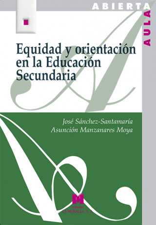 Kniha Equidad y orientación en la Educación Secundaria JOSE