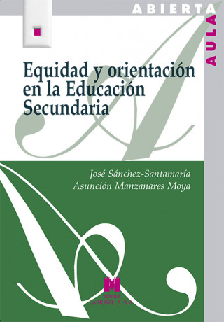 Knjiga Equidad y orientación en la Educación Secundaria JOSE