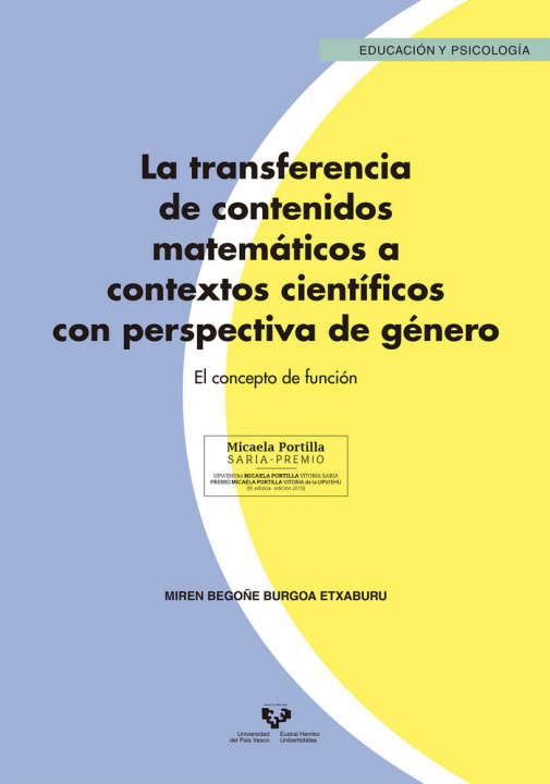 Kniha La transferencia de contenidos matemáticos a contextos científicos con perspectiva de género: El concepto de función 