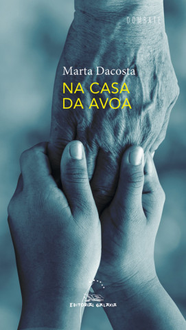 Kniha Na casa da avoa (Dombate (Poesía)) MARTA DACOSTA ALONSO