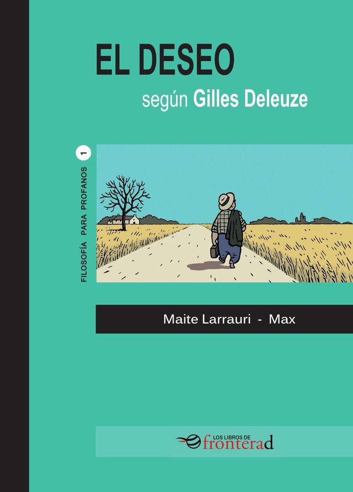 Knjiga El deseo según Gilles Deleuze 