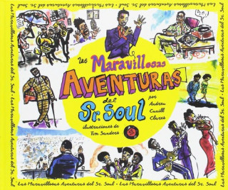 Kniha LAS MARAVILLOSAS AVENTURAS DEL SR.SOUL ANDREU CUNILL