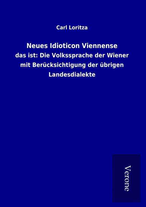 Carte Neues Idioticon Viennense Carl Loritza