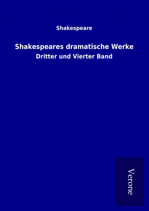 Kniha Shakespeares dramatische Werke Shakespeare