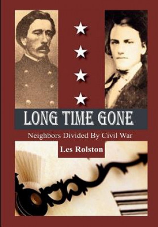 Boek Long Time Gone Les Rolston