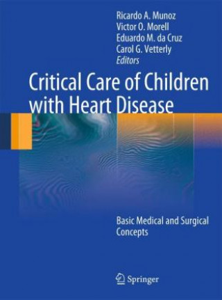 Kniha Critical Care of Children with Heart Disease Victor Morell